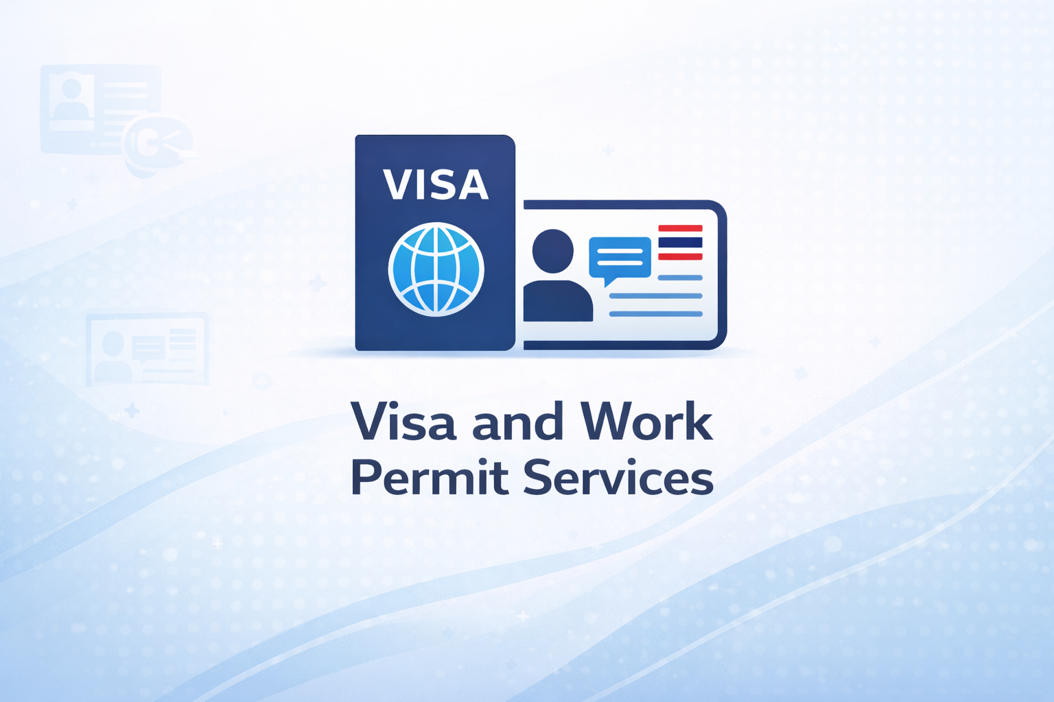 Visa and Work Permit Services